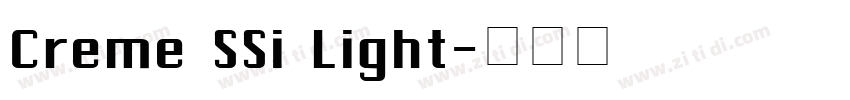 Creme SSi Light字体转换